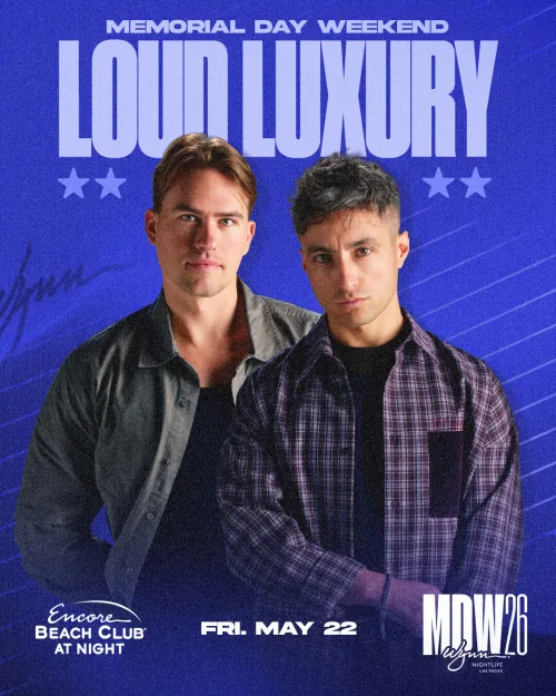 Loud Luxury event flyer