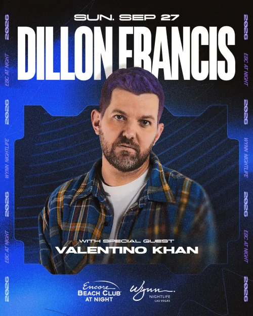 Dillon Francis with Special Guest Valentino Khan event flyer