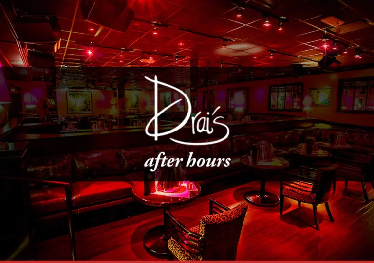 Drais After Hours